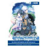 Is It Wrong to Try to Pick Up Girls in a Dungeon? Light Novel