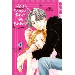 Hey Sensei, Don\'t You Know?