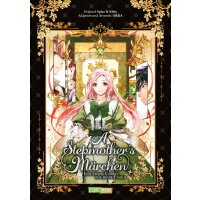 A Stepmother's Märchen – Eine zweite Chance für meine Familie