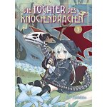 Die Tochter des Knochendrachen