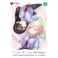 A Yuri Love Story That Begins with Getting Rejected in a Dream