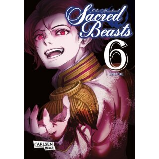 To the Abandoned Sacred Beasts, Band 6