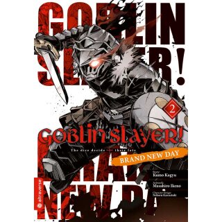 Goblin Slayer! Brand New Day, Band 2 [Abschlussband]