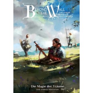Beyond the Wall - Die Magie der Träume