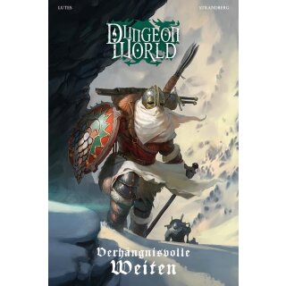 Dungeon World - Verhängnisvolle Weiten