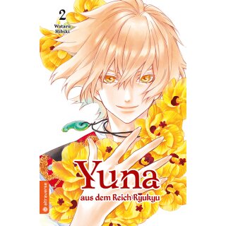 Yuna aus dem Reich Ryukyu, Band 2