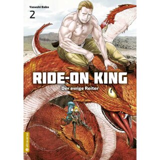 Ride-On King - Der ewige Reiter, Band 2