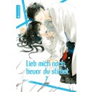 Lieb mich noch, bevor du stirbst, Band 7