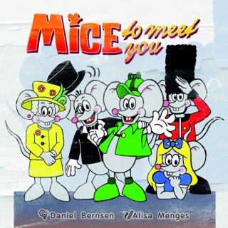 Mice to Meet You