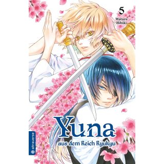 Yuna aus dem Reich Ryukyu, Band 5