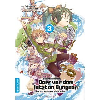 Ein Landei aus dem Dorf vor dem letzten Dungeon sucht das Abenteuer in der Stadt, Band 3
