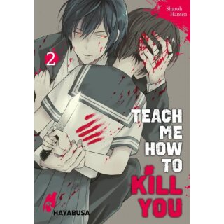 Teach me How to Kill You, Band 2