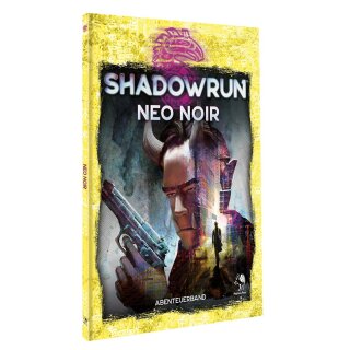 Shadowrun 6: Neo Noir