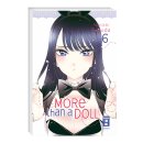 More than a Doll, Band 6