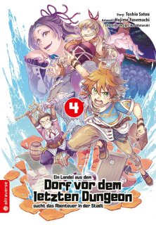 Ein Landei aus dem Dorf vor dem letzten Dungeon sucht das Abenteuer in der Stadt, Band 4
