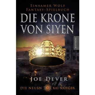 Die neuen Kai Krieger #03 - Die Krone von Siyen