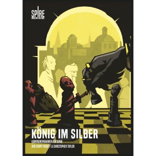 Spire: König im Silber