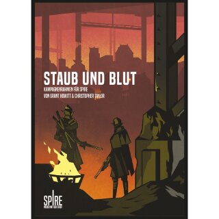 Spire: Staub und Blut