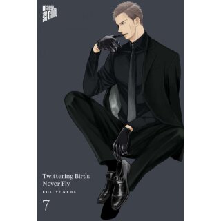 Twittering Birds Never Fly, Band 7