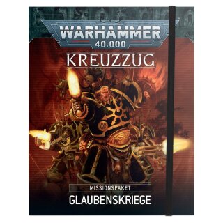 Kreuzzug-Missionspaket: Glaubenskriege (Deutsch, 2022, 9.Edition)