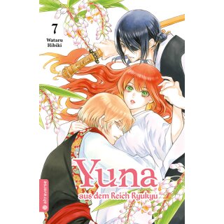Yuna aus dem Reich Ryukyu, Band 7