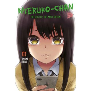 Mieruko-chan - Die Geister, die mich riefen, Band 1