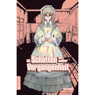 Die Schatten aus unserer Vergangenheit, Band 7