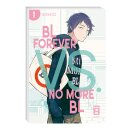 BL Forever vs. No More BL, Band 1
