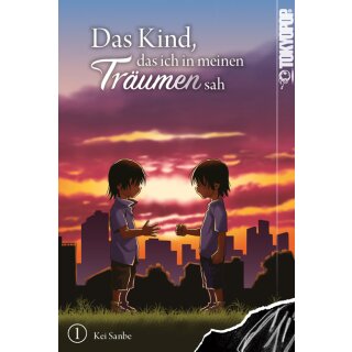 Das Kind, das ich in meinen Träumen sah, Band 1