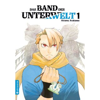 Das Band der Unterwelt, Band 1