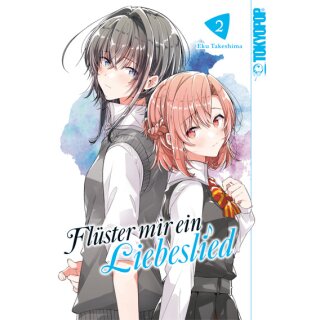 Flüster mir ein Liebeslied, Band 2