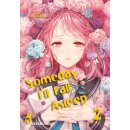 Someday I‘ll Fall Asleep, Band 2 [Abschlussband]