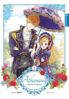 Athanasia - Plötzlich Prinzessin, Band 3