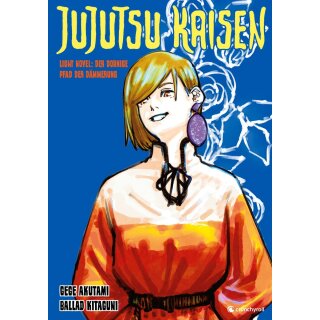 Jujutsu Kaisen Light Novel – Der dornige Pfad der Dämmerung