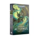 Warhammer 40.000 - Ahriman: Aeternus (Ahriman Bd.4, Deutsch)