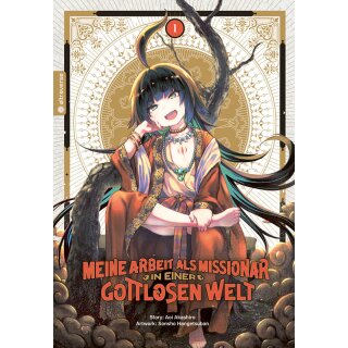 Meine Arbeit als Missionar in einer gottlosen Welt, Band 1