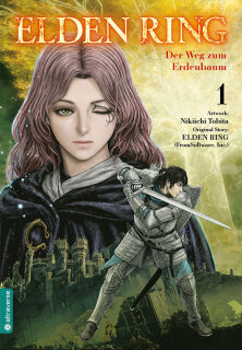 Elden Ring - Der Weg zum Erdenbaum, Band 1