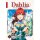 Dahlia lässt den Kopf nicht hängen, Band 2