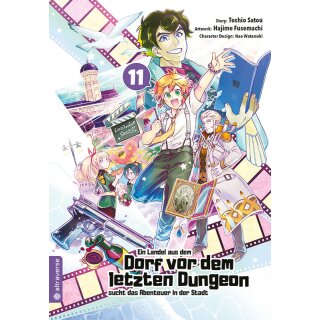 Ein Landei aus dem Dorf vor dem letzten Dungeon sucht das Abenteuer in der Stadt, Band 11