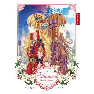 Athanasia - Plötzlich Prinzessin, Band 4