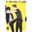 If You Call It Love [Einzelband]