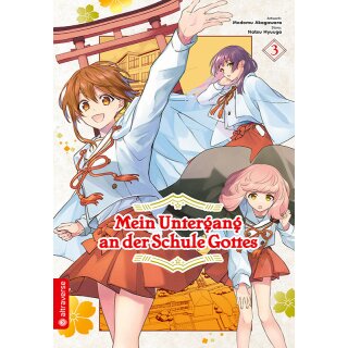 Mein Untergang an der Schule Gottes, Band 3