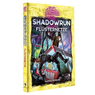 Shadowrun 6: Flüsternetze (Hardcover)