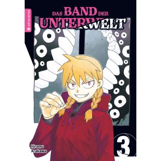 Das Band der Unterwelt, Band 3