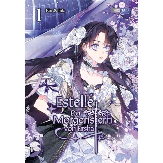 Estelle - Der Morgenstern von Ersha, Band 1