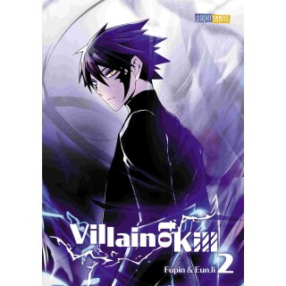 Villain to Kill, Band 2