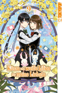Küsse und weiße Lilien für meine Liebste, Band 9