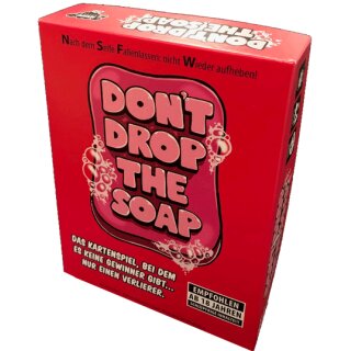 Dont Drop the Soap