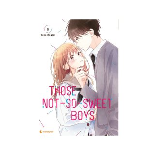 Those Not-So-Sweet Boys, Band 5