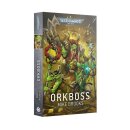 Warhammer 40.000 - Orkboss (Deutsch, Paperback)